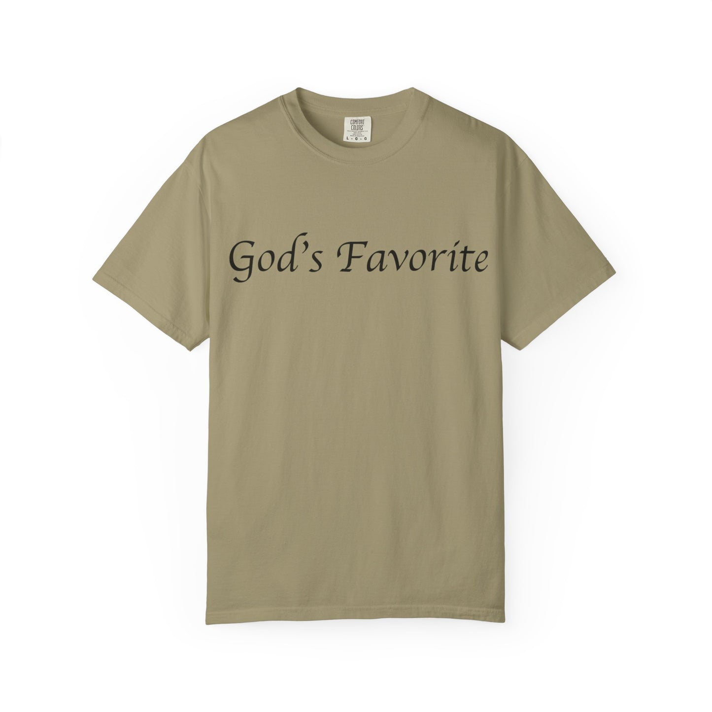 God's Favorite T-Shirt