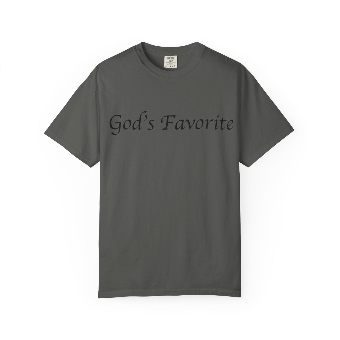 God's Favorite T-Shirt